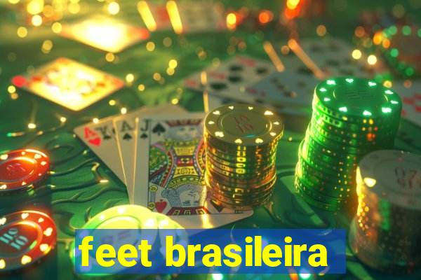 feet brasileira